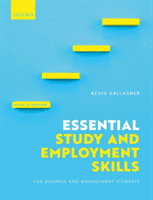 Essential Study and Employment Skills for Business and Management Students (Gallagher Kevin)(Paperback / softback)