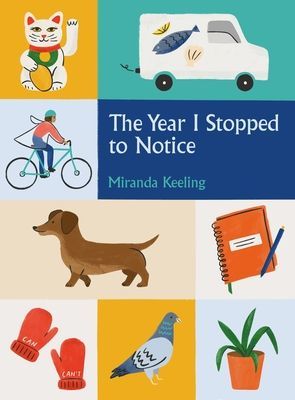 Year I Stopped to Notice (Keeling Miranda)(Pevná vazba)