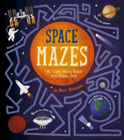 Space Mazes - 45 Cosmic Mazes Packed with Science Facts (Baker Laura)(Paperback / softback)