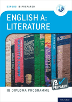 Oxford IB Diploma Programme: IB Prepared: English A Literature (Androulaki Anna)(Mixed media product)