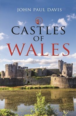 Castles of Wales (Davis John Paul)(Pevná vazba)