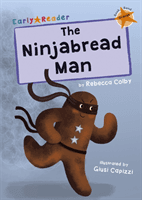 Ninjabread Man - (Orange Early Reader) (Colby Rebecca)(Paperback / softback)