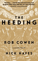 Heeding (Cowen Rob)(Paperback / softback)