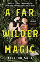 Far Wilder Magic (Saft Allison)(Paperback / softback)