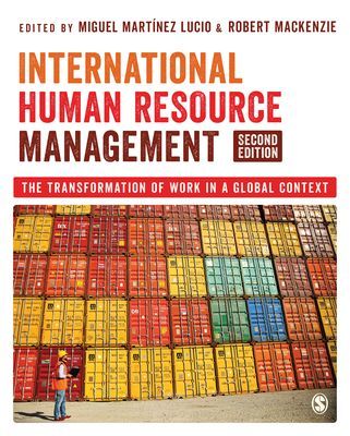 International Human Resource Management - The Transformation of Work in a Global Context(Paperback / softback)