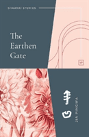 Earthen Gate (Pingwa Jia)(Paperback / softback)