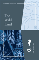 Wild Land (Pingwa Jia)(Paperback / softback)