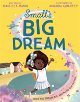 Small's Big Dream (Mann Manjeet)(Paperback / softback)