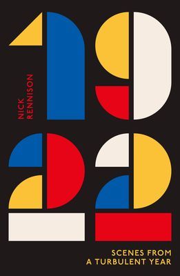 1922 - Scenes from a Turbulent Year (Rennison Nick)(Paperback / softback)