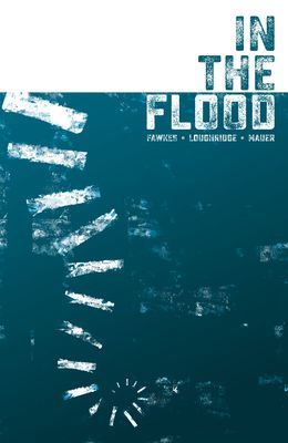 In The Flood (Fawkes Ray)(Paperback / softback)