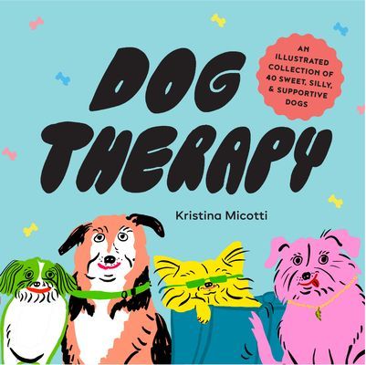 Dog Therapy (Micotti Kristina)(Pevná vazba)