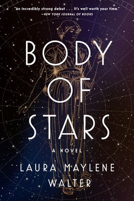 Body of Stars - A Novel