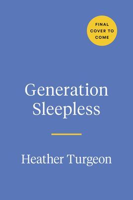 Generation Sleepless (MFT Heather Turgeon)(Pevná vazba)