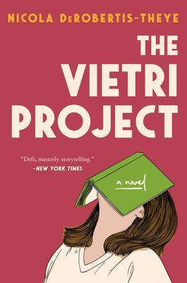 Vietri Project - A Novel (DeRobertis-Theye Nicola)(Paperback)