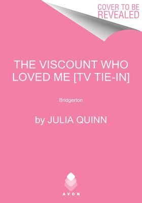 Viscount Who Loved Me [TV Tie-in] - Bridgerton (Quinn Julia)(Paperback)