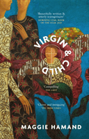 Virgin & Child (Hamand Maggie)(Paperback / softback)
