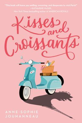 Kisses and Croissants (Jouhanneau Anne-Sophie)(Paperback / softback)