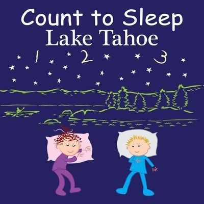 Count to Sleep Lake Tahoe (Gamble Adam)(Board book)