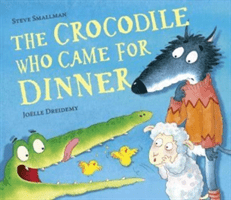 Crocodile Who Came for Dinner (Smallman Steve)(Paperback / softback)