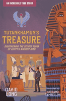 Tutankhamun's Treasure - Discovering the Secret Tomb of Egypt's Ancient King (Long David)(Paperback / softback)