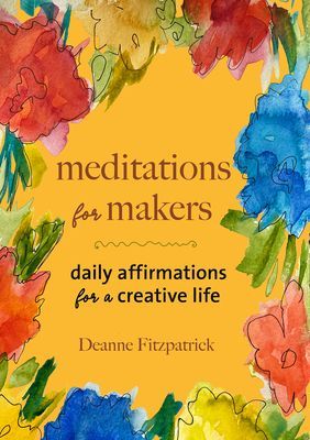 MEDITATION FOR MAKERS (FITZPATRICK DEANNE)(Paperback)