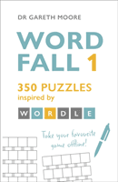 Word Fall 1 - 350 puzzles inspired by Wordle (Moore Dr Gareth)(Paperback / softback)