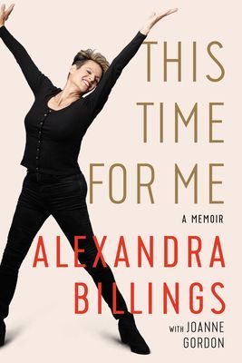 This Time for Me - A Memoir (Billings Alexandra)(Paperback / softback)