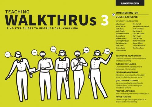 Teaching WalkThrus 3 - Five-step guides to instructional coaching (Sherrington Tom)(Paperback / softback)