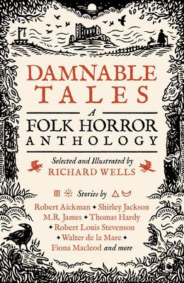 Damnable Tales - A Folk Horror Anthology (Wells Richard)(Paperback / softback)