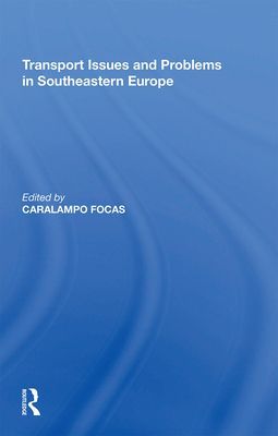 Transport Issues and Problems in Southeastern Europe(Paperback / softback)
