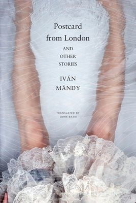 Postcard from London - And Other Stories (Mandy Ivan)(Pevná vazba)