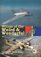 Wings Of The Weird & Wonderful (Brown Capt Eric)(Pevná vazba)