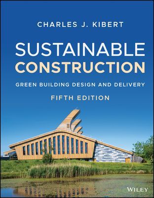 Sustainable Construction - Green Building Design and Delivery, Fifth Edition (Kibert C)(Pevná vazba)