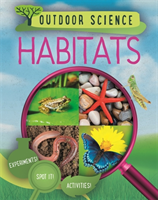 Outdoor Science: Habitats (Newland Sonya)(Paperback / softback)