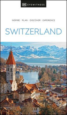 DK Eyewitness Switzerland (DK Eyewitness)(Paperback / softback)