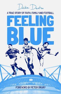 Feeling Blue - A True Story of Love, Life and Belonging (Denton Richard)(Pevná vazba)