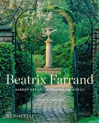 Beatrix Farrand - Garden Artist Landscape Architect (Tankard Judith B.)(Pevná vazba)