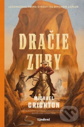 Dračie zuby - Michael Crichton