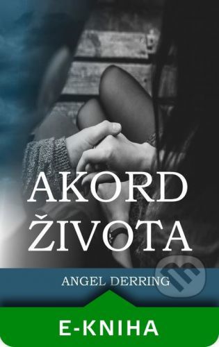 Akord života - Angel Derring