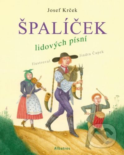 Špalíček lidových písní - Josef Krček, Jindra Čapek (ilustrátor)