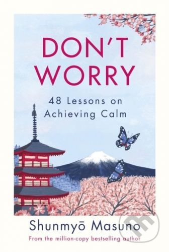 Don't Worry - Shunmyo Masuno