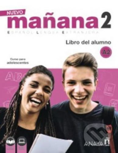 Nuevo Maňana 2/A2: Libro del Alumno - Pedro de Sonia García