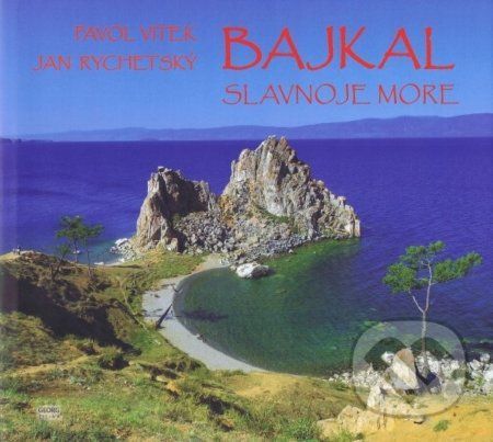 Bajkal - Pavol Vitek, Jan Rychetský