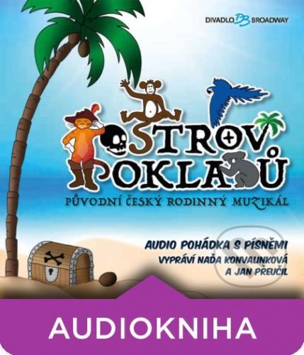 Ostrov pokladů. Původní český rodinný muzikál - Josef Laufer,Jan Krůta,Michaela Novotná,Zdeněk Hrubý