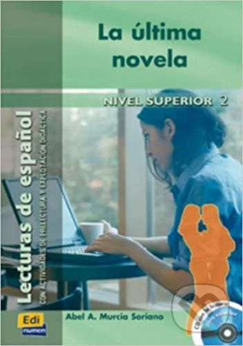 Historias para leer Superior - La última novela - Libro + CD - Edinumen