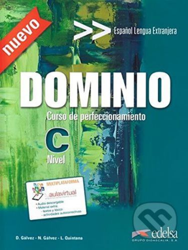 Dominio C1/C2 Curso de perfeccionamiento: Libro del alumno - Dolores Gálvez