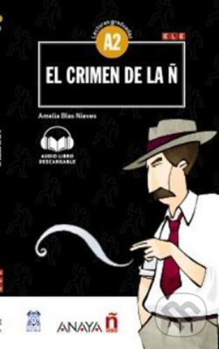 El crimen de la ň - Blas Amelia Nieves