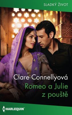 Romeo a Julie z pouště - Claire Connellyová - e-kniha