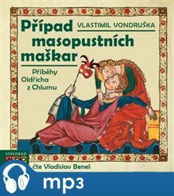 Případ masopustních maškar, mp3 - Vlastimil Vondruška