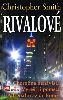 Rivalové - Christopher Smith